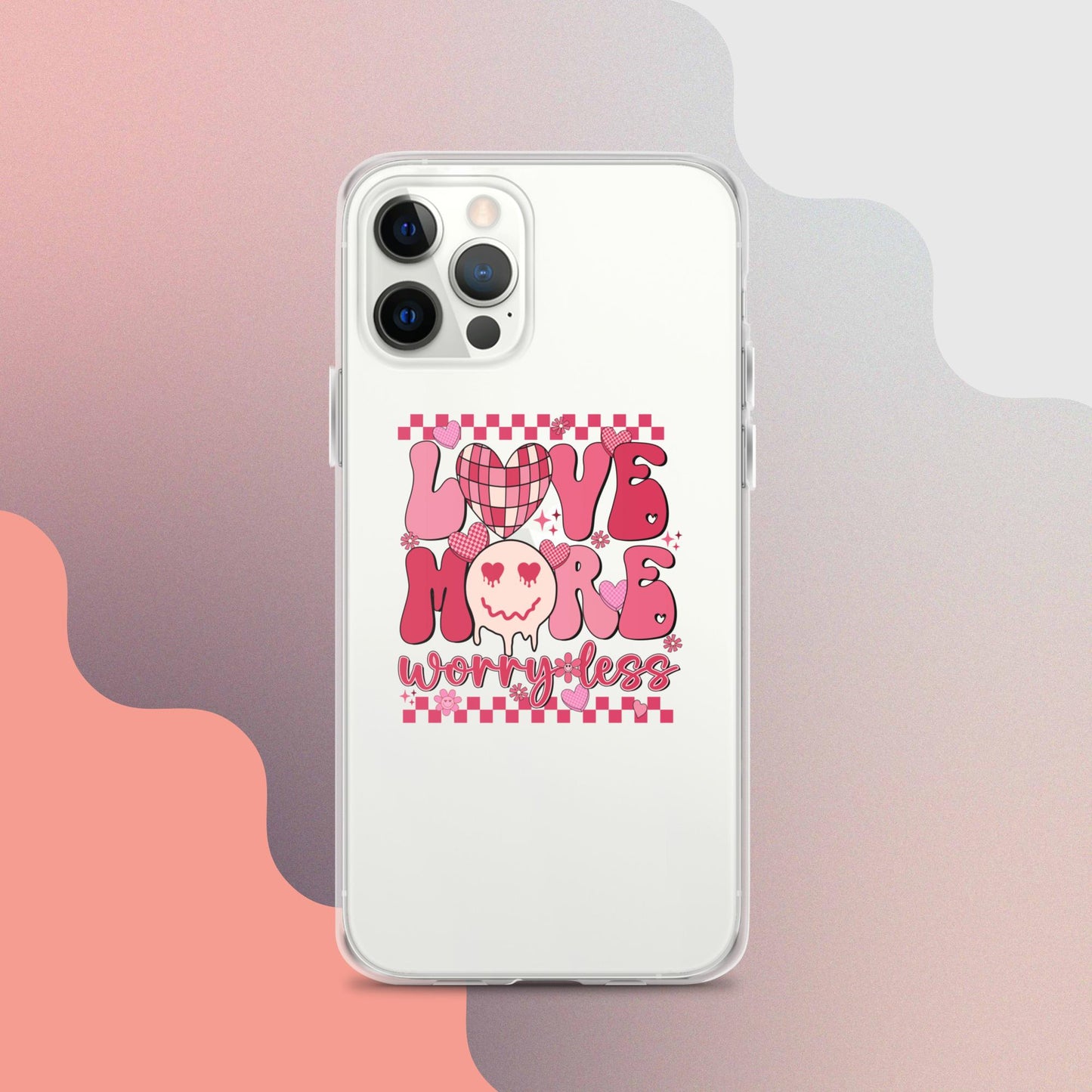 Love More Worry Less Clear Case for iPhone®