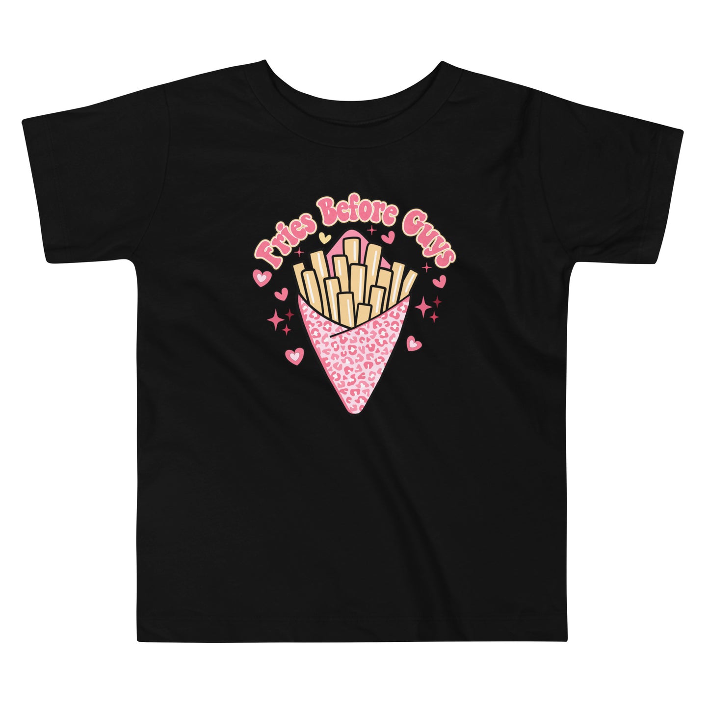 Fries Before Guys Toddler Tee