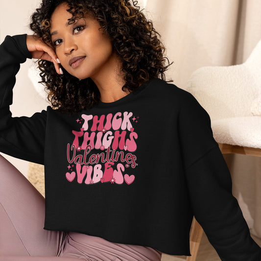 Thick Thighs Cropped Sweatshirt